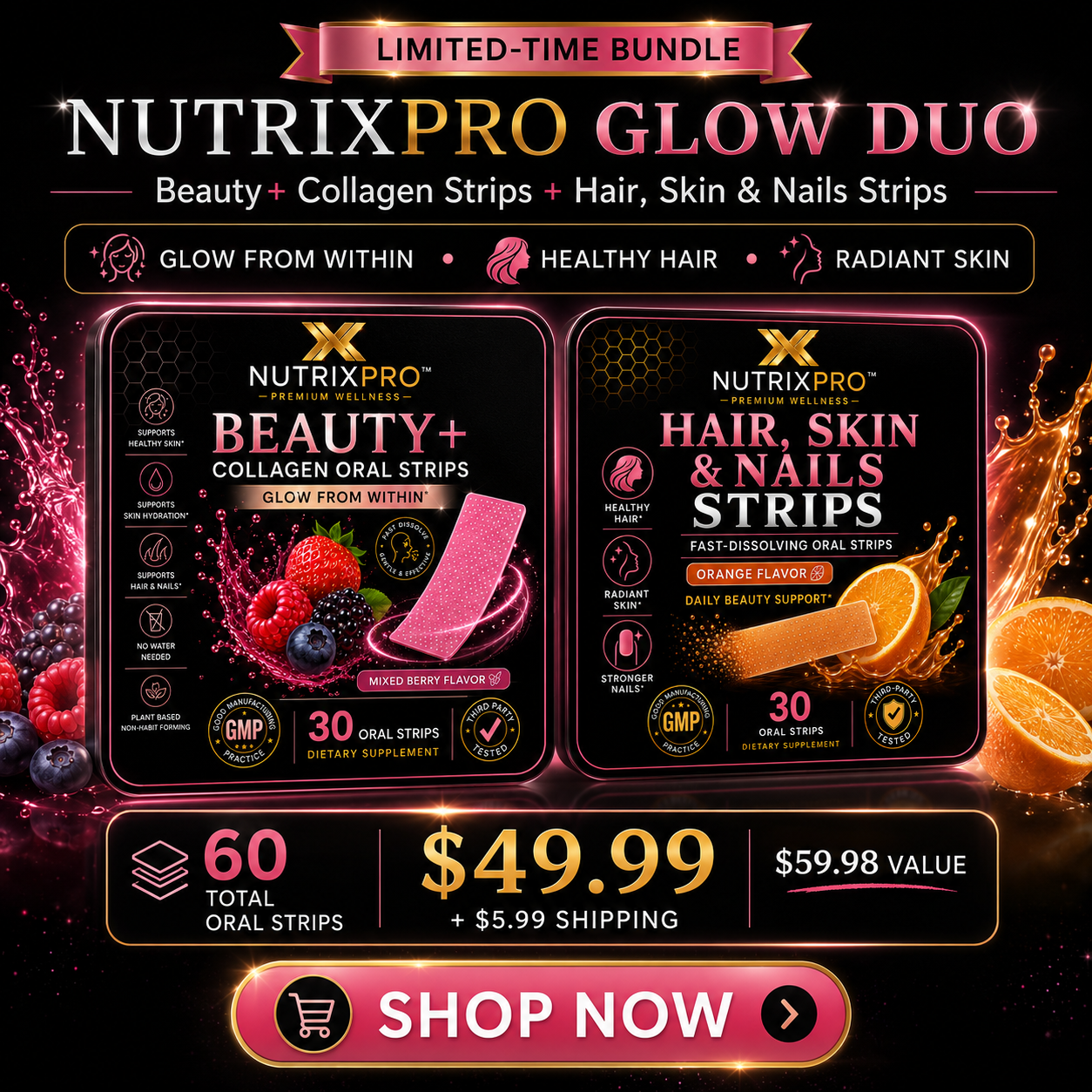 NutrixPro Glow Duo Beauty+ Collagen Strips + Hair, Skin & Nails Strips 60 total strips